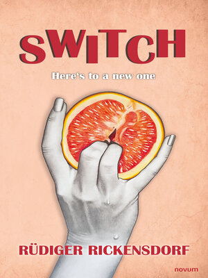cover image of Switch--Here's to something new